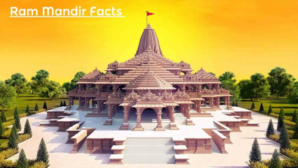 Interesting Facts About Ram Mandir